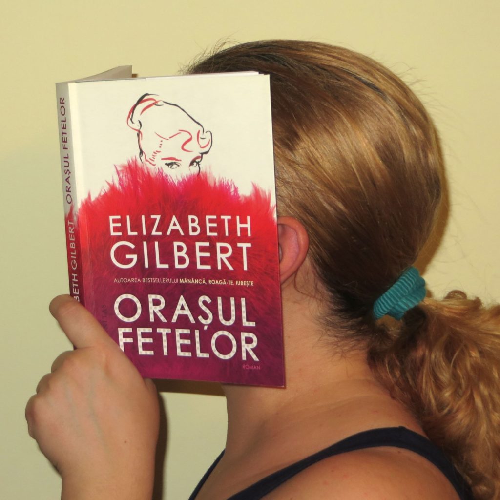 Elizabeth Gilbert - Oraşul fetelor
